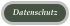 Datenschutz