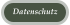 Datenschutz